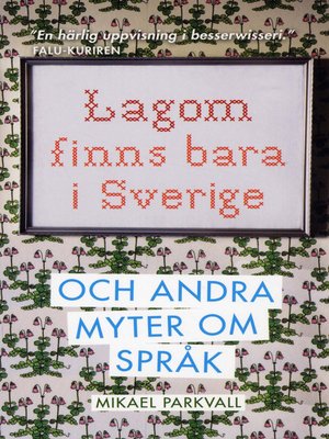cover image of Lagom finns bara i Sverige